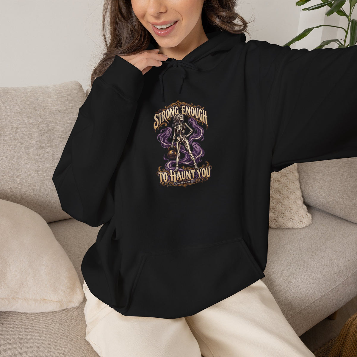 Strong Enough to Haunt You — Halloween Unisex Hoodie | Ascensum Wear