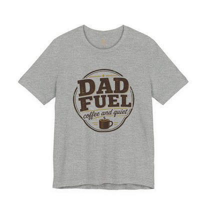 Dad Fuel — Father's Day T-Shirt | Ascensum Wear