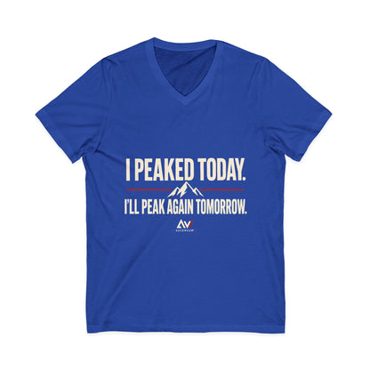 I Peaked Today — Women's Empowerment V Neck | Ascensum Wear