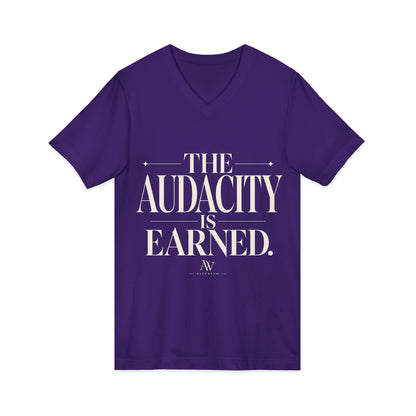The Audacity Is Earned — Women's Empowerment V-Neck Tee | Ascensum Wear