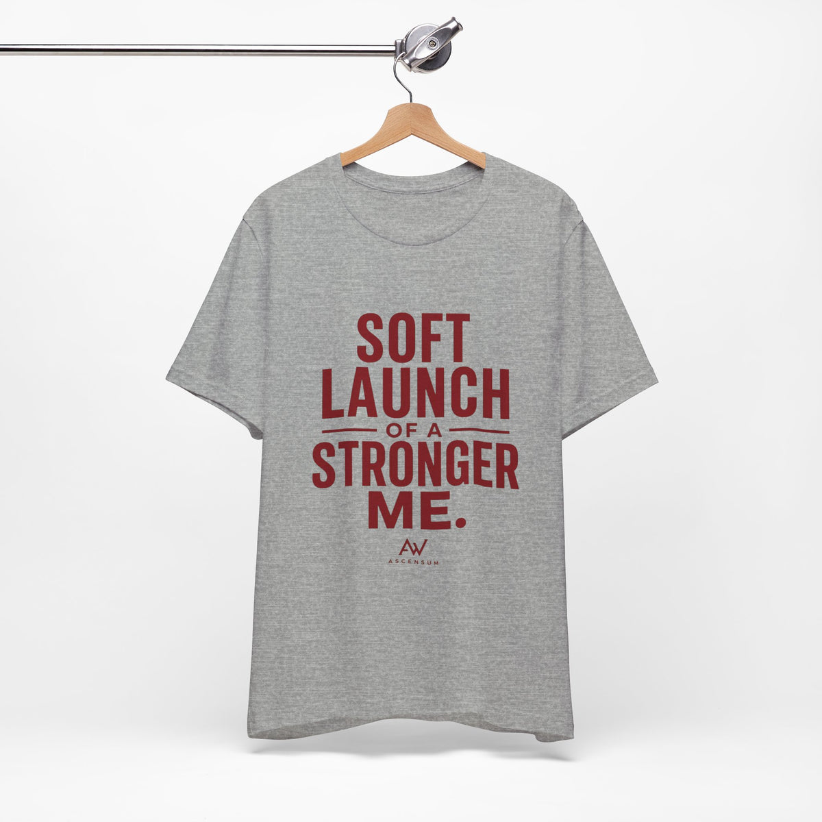 Soft Launch of a Stronger Me — Women's Empowerment Tee | Ascensum Wear