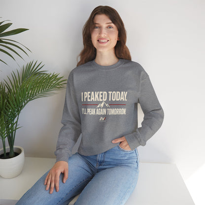 I Peaked Today — Women's Empowerment Crewneck | Ascensum Wear