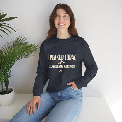 I Peaked Today — Women's Empowerment Crewneck | Ascensum Wear