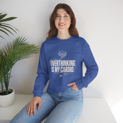 Overthinking Is My Cardio — Women's Empowerment Back Print Crewneck | Ascensum Wear