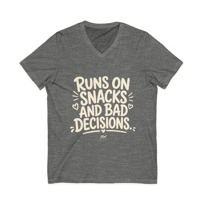 Runs On Snacks And Bad Decisions — Women's Empowerment V-Neck Tee