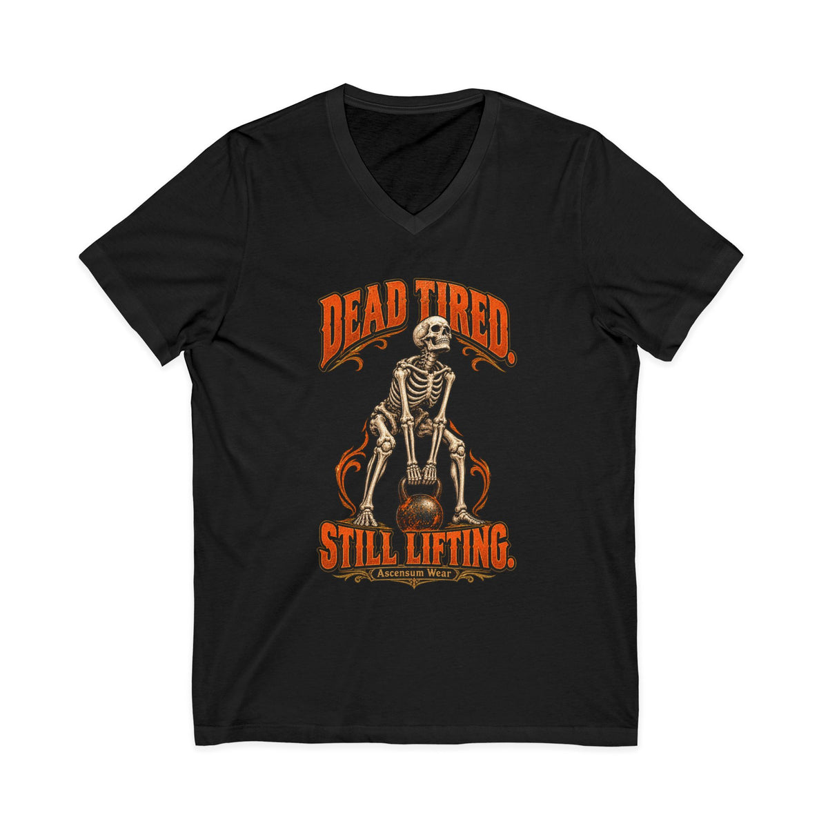 Dead Tired Still Lifting — Halloween Fitness Unisex V Neck | Ascensum Wear