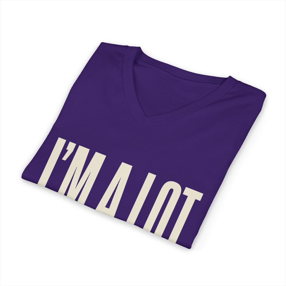 I'm A Lot. That's The Point. — Women's Empowerment V Neck | Ascensum Wear