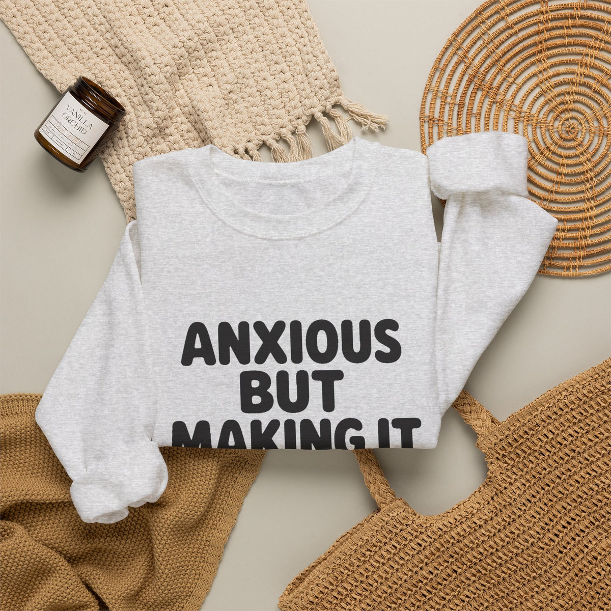 Anxious But Making It Work — Women's Empowerment Crewneck | Ascensum