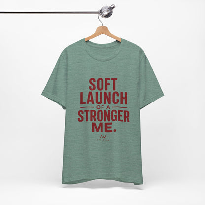 Soft Launch of a Stronger Me — Women's Empowerment Tee | Ascensum Wear