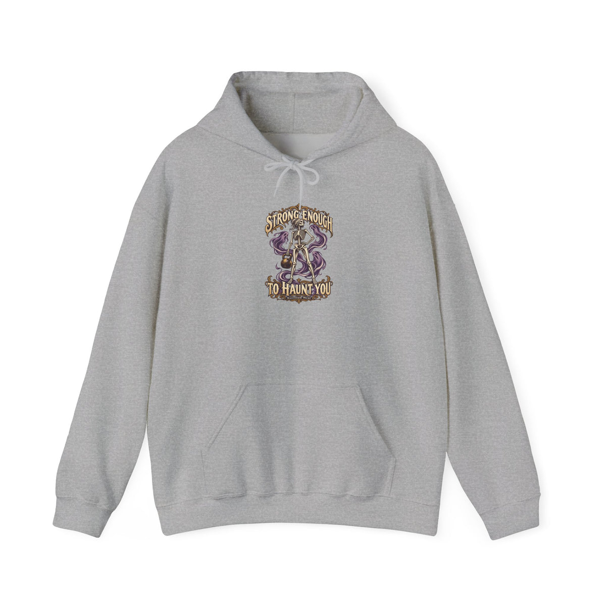 Strong Enough to Haunt You — Halloween Unisex Hoodie | Ascensum Wear