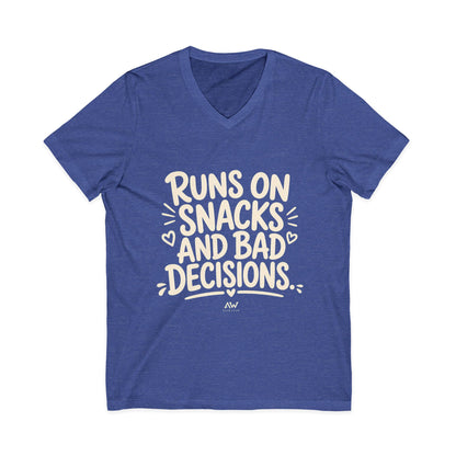 Runs On Snacks And Bad Decisions — Women's Empowerment V-Neck Tee