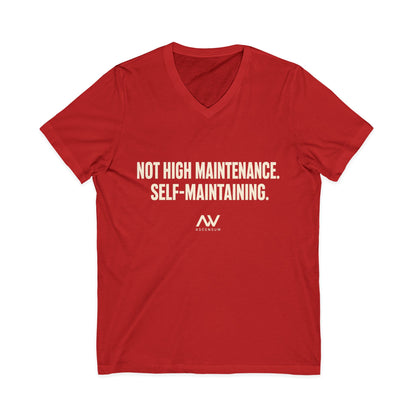 Not High Maintenance, Self-Maintaining — Women's Empowerment V Neck | Ascensum Wear
