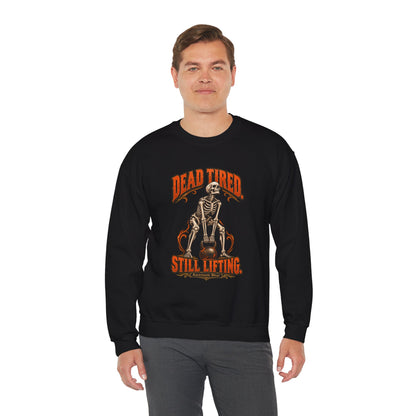 Dead Tired Still Lifting — Halloween Fitness Unisex Crewneck | Ascensum Wear
