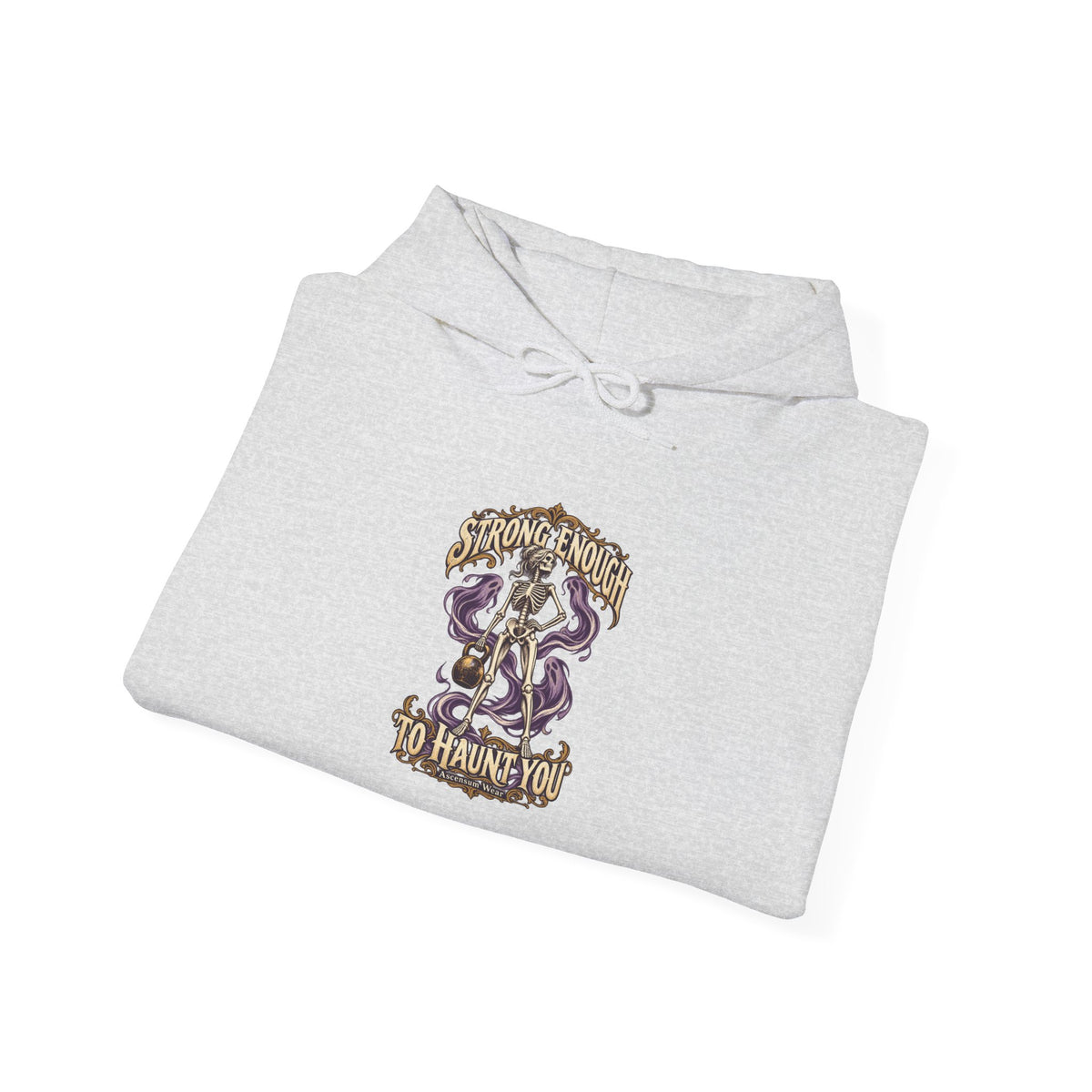 Strong Enough to Haunt You — Halloween Unisex Hoodie | Ascensum Wear