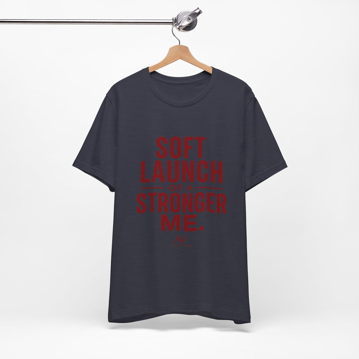 Soft Launch of a Stronger Me — Women's Empowerment Tee | Ascensum Wear