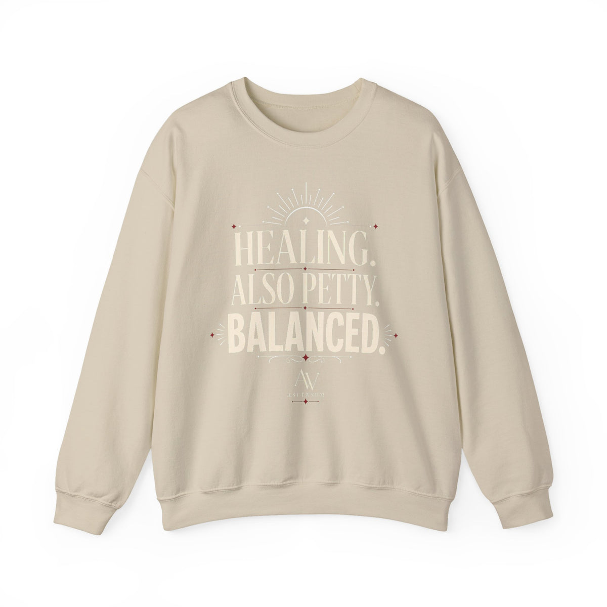 Healing. Also Pretty. Balanced. — Women's Empowerment Crewneck | Ascensum Wear