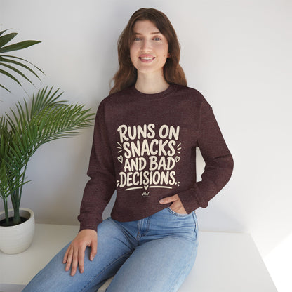 Runs On Snacks And Bad Decisions — Women's Empowerment Crewneck | Ascensum Wear
