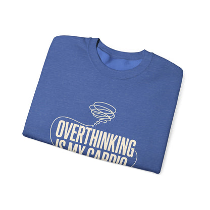 Overthinking Is My Cardio — Women's Empowerment Back Print Crewneck | Ascensum Wear