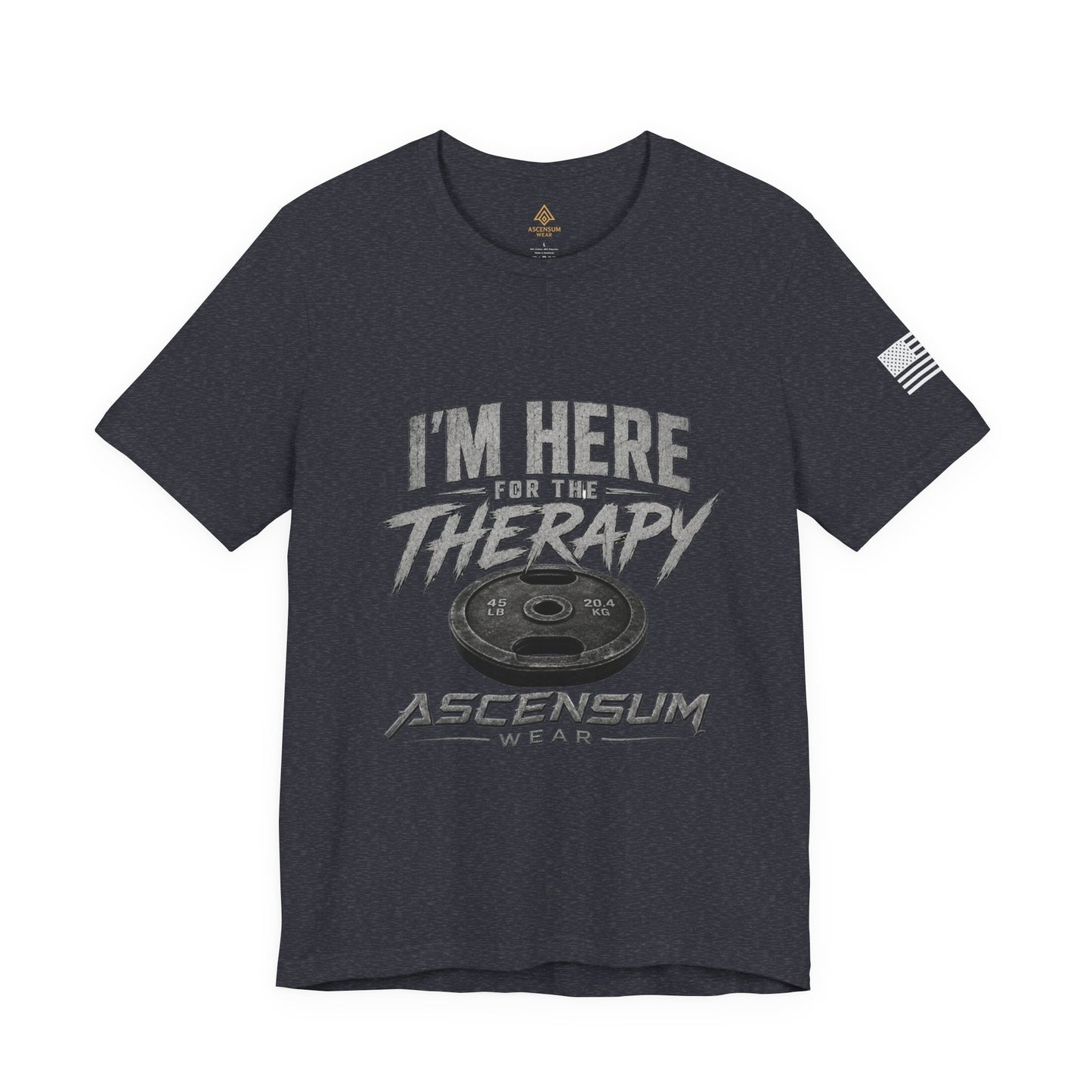 I'm Here For The Therapy | Weightlifting Graphic Tee | Ascensum Wear