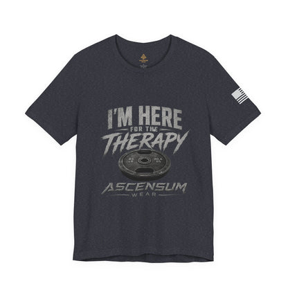 I'm Here For The Therapy | Weightlifting Graphic Tee | Ascensum Wear