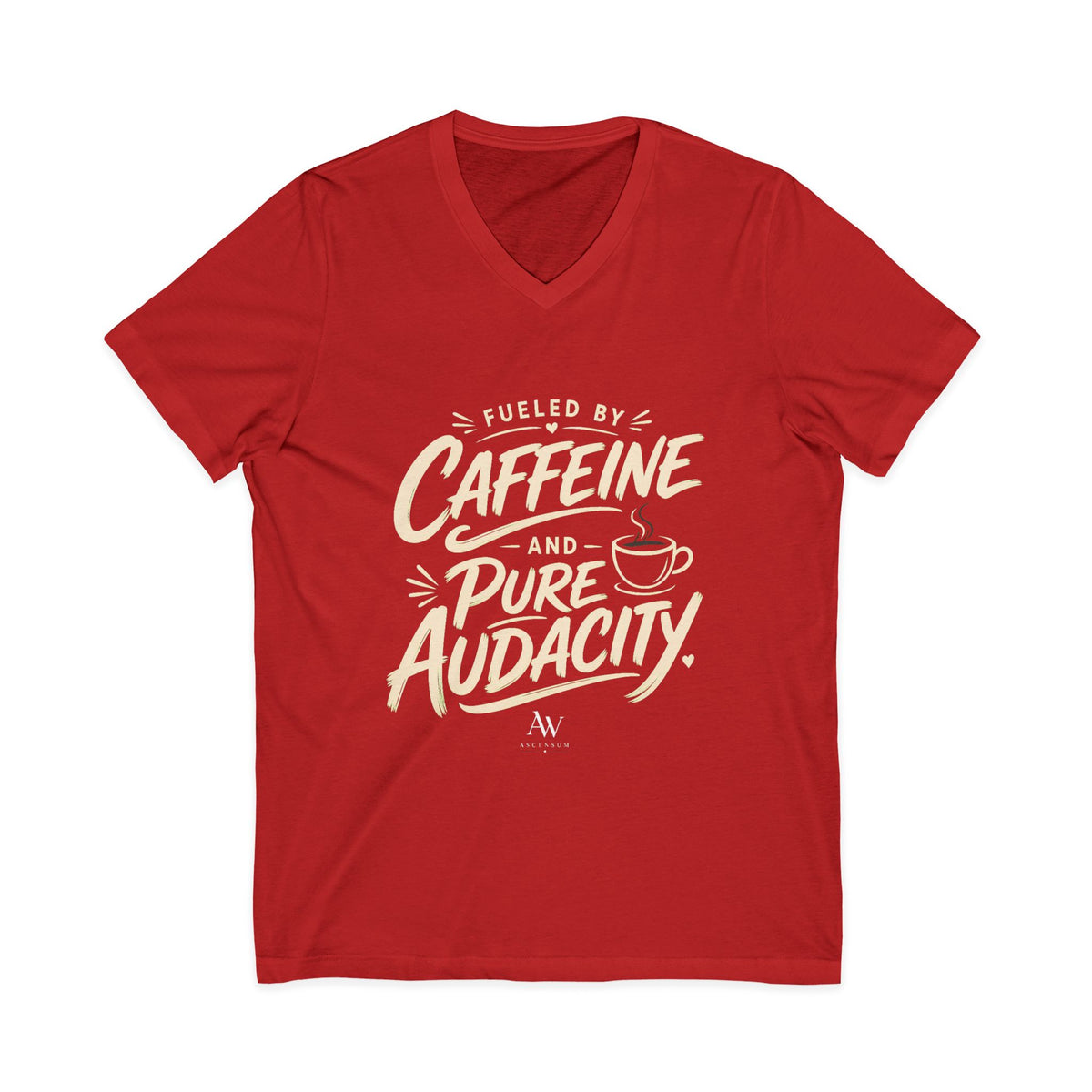 Fueled by Caffeine and Pure Audacity | Women's Empowerment  V Neck