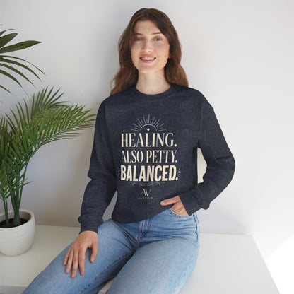 Healing. Also Pretty. Balanced. — Women's Empowerment Crewneck | Ascensum Wear