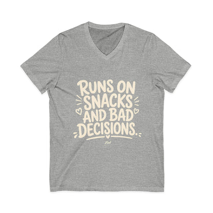 Runs On Snacks And Bad Decisions — Women's Empowerment V-Neck Tee