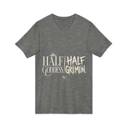 Half Goddess, Half Gremlin | Women's Empowerment V Neck