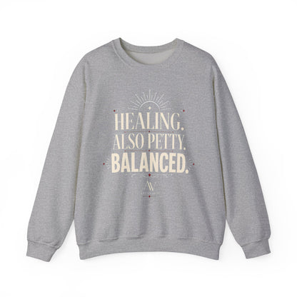 Healing. Also Pretty. Balanced. — Women's Empowerment Crewneck | Ascensum Wear
