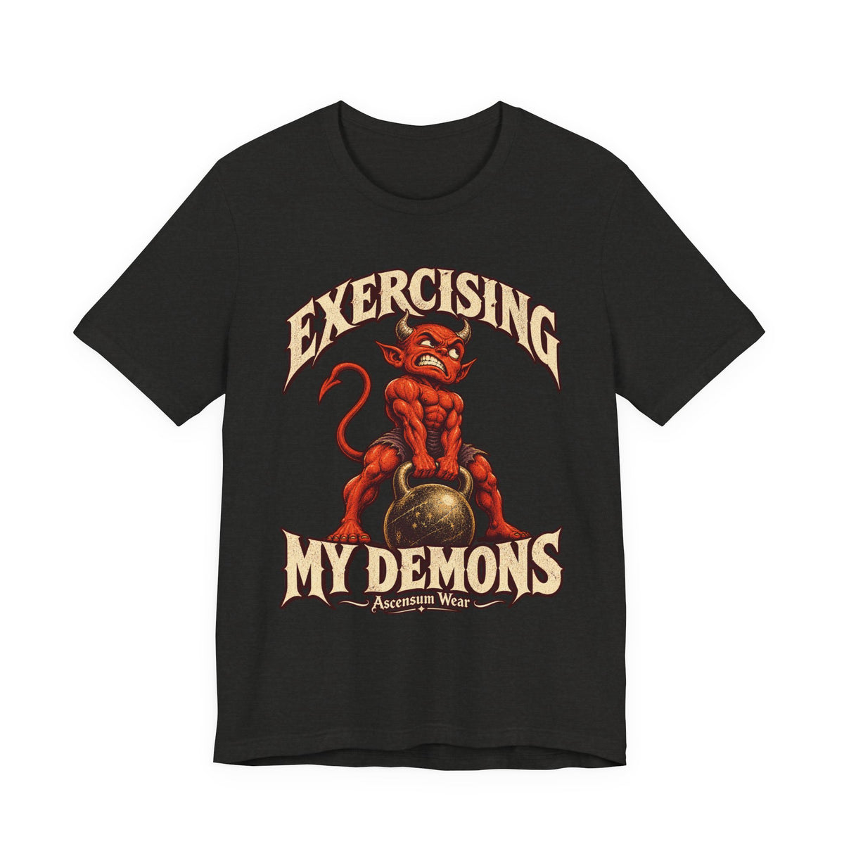 Exercising My Demons — Halloween Unisex Tee | Ascensum Wear