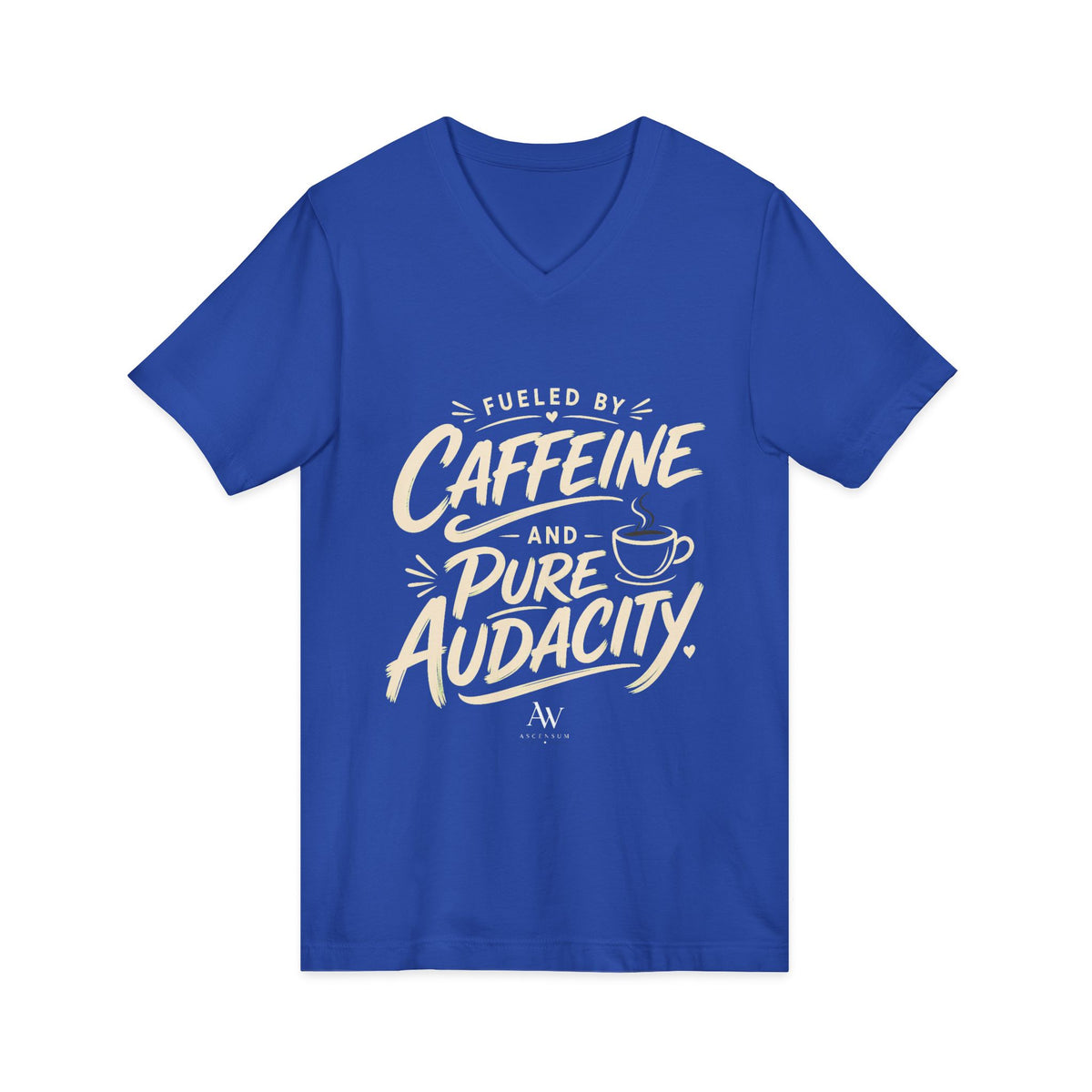 Fueled by Caffeine and Pure Audacity | Women's Empowerment  V Neck