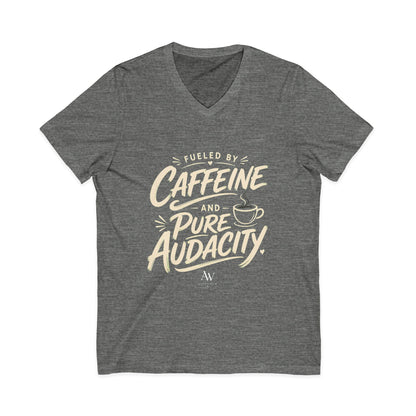 Fueled by Caffeine and Pure Audacity | Women's Empowerment  V Neck