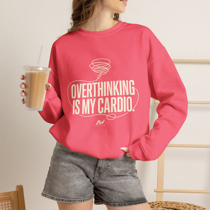 Overthinking Is My Cardio — Women's Empowerment Back Print Crewneck | Ascensum Wear