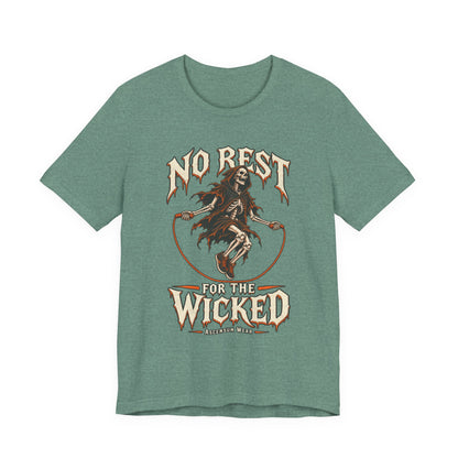 No Rest for the Wicked — Halloween Unisex Tee | Ascensum Wear