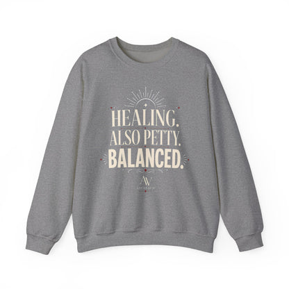 Healing. Also Pretty. Balanced. — Women's Empowerment Crewneck | Ascensum Wear