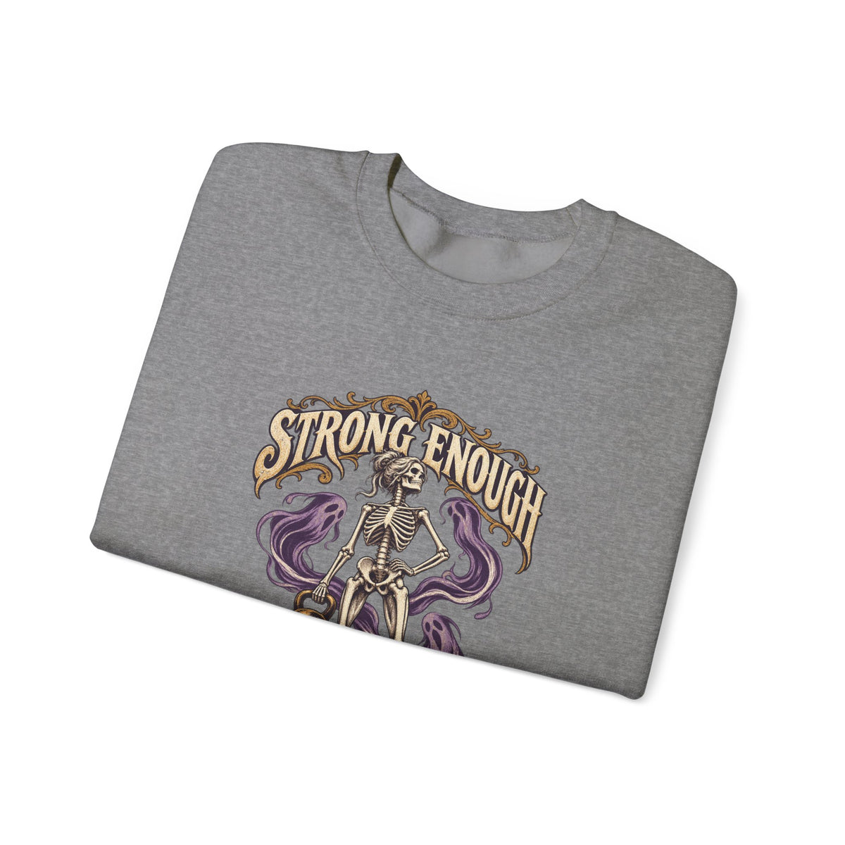 Strong Enough to Haunt You — Halloween Unisex Crewneck | Ascensum Wear