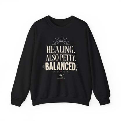 Healing. Also Pretty. Balanced. — Women's Empowerment Crewneck | Ascensum Wear