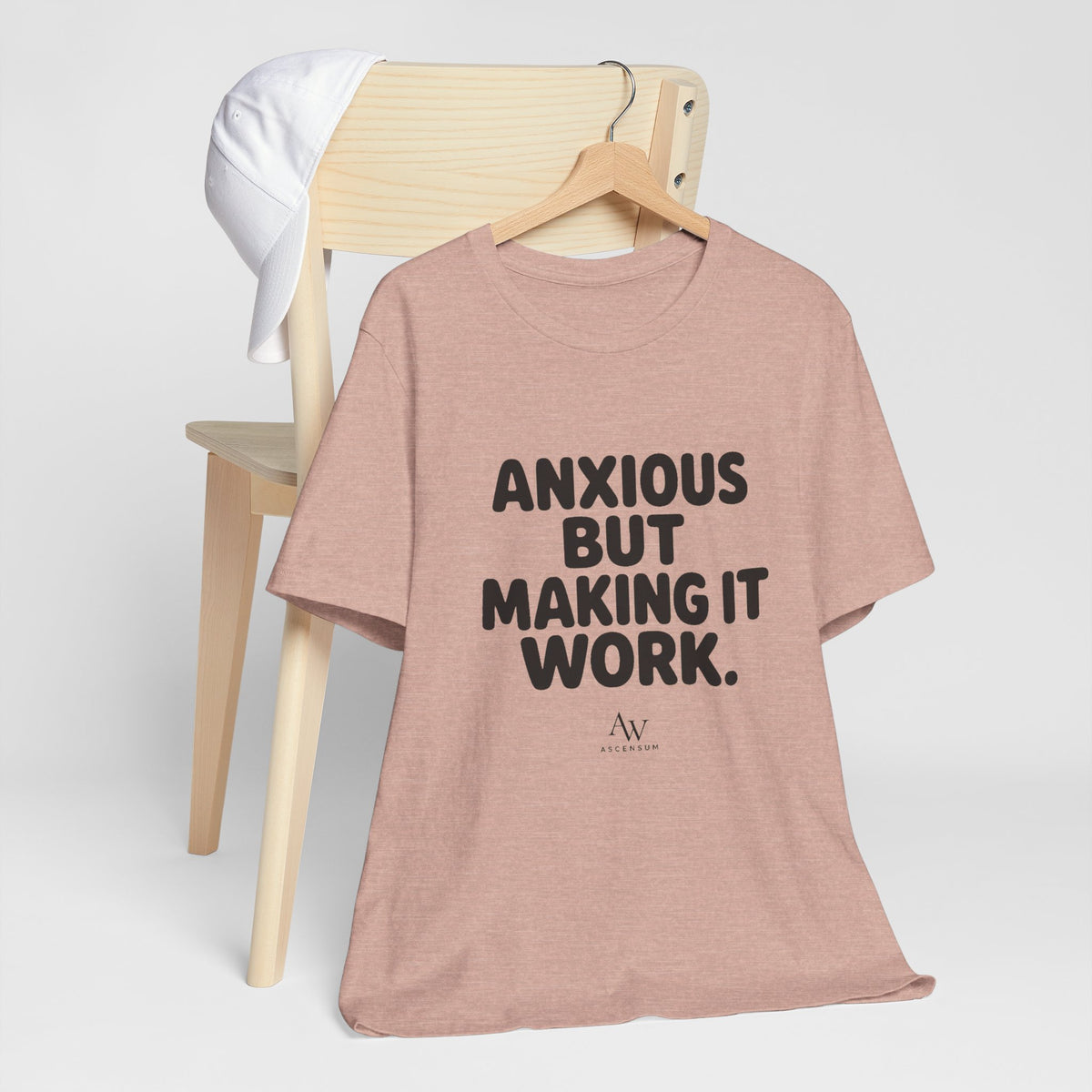 Anxious But Making It Work — Women's Empowerment Tee | Ascensum