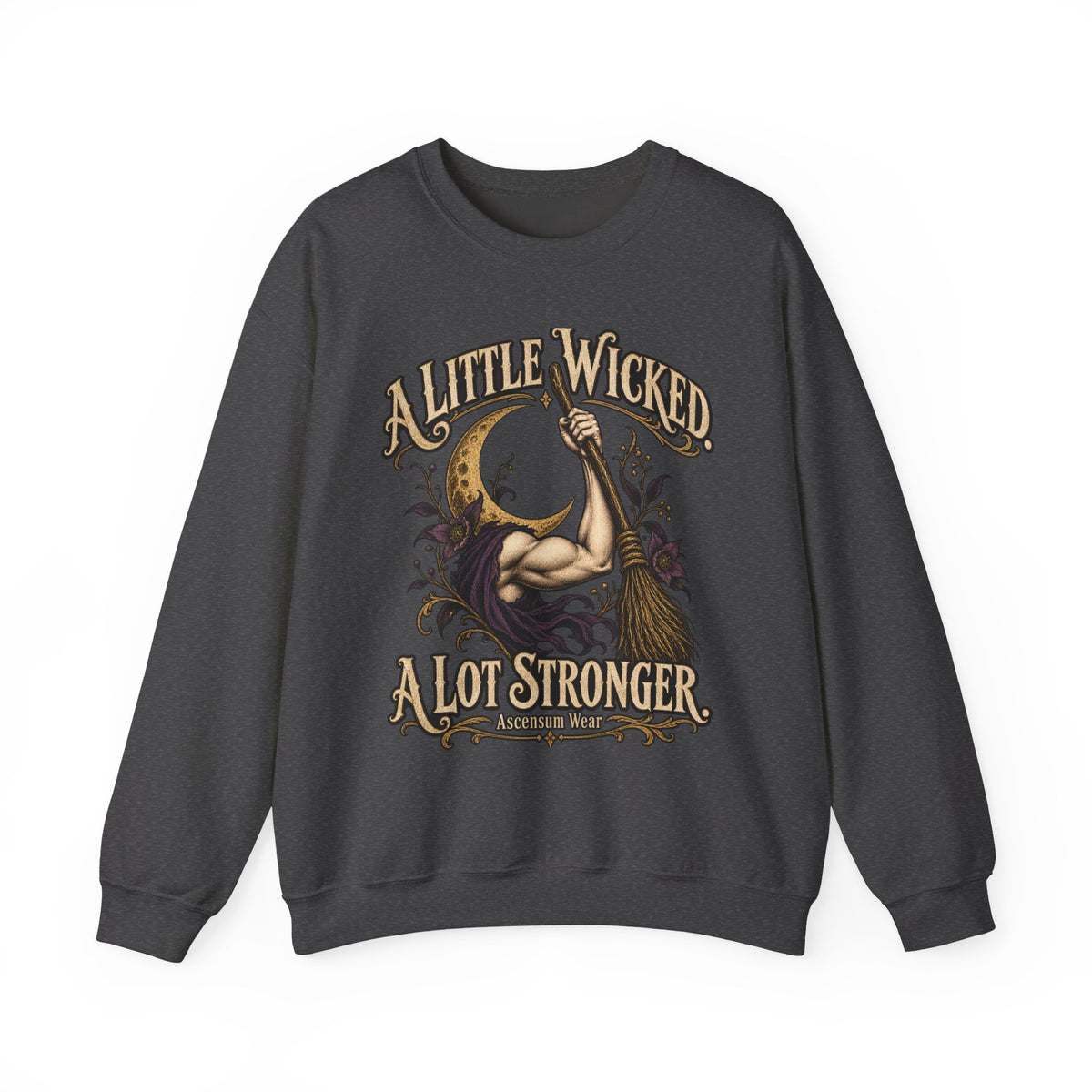 A Little Wicked A Lot Stronger — Halloween Unisex Crewneck Sweatshirt | Ascensum Wear