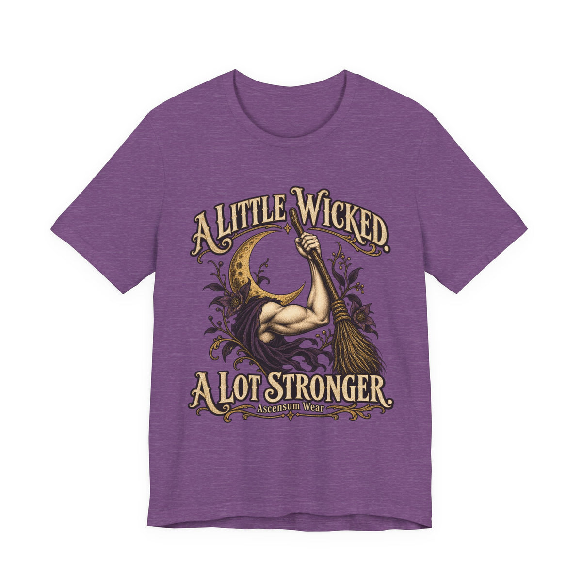 A Little Wicked A Lot Stronger — Halloween Unisex Tee | Ascensum Wear