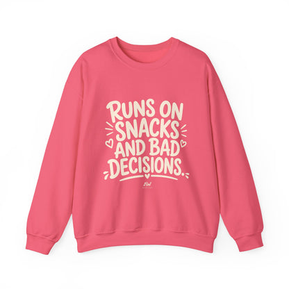 Runs On Snacks And Bad Decisions — Women's Empowerment Crewneck | Ascensum Wear