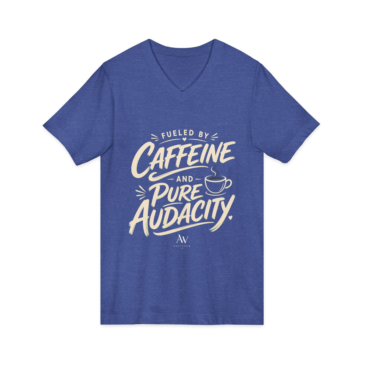 Fueled by Caffeine and Pure Audacity | Women's Empowerment  V Neck