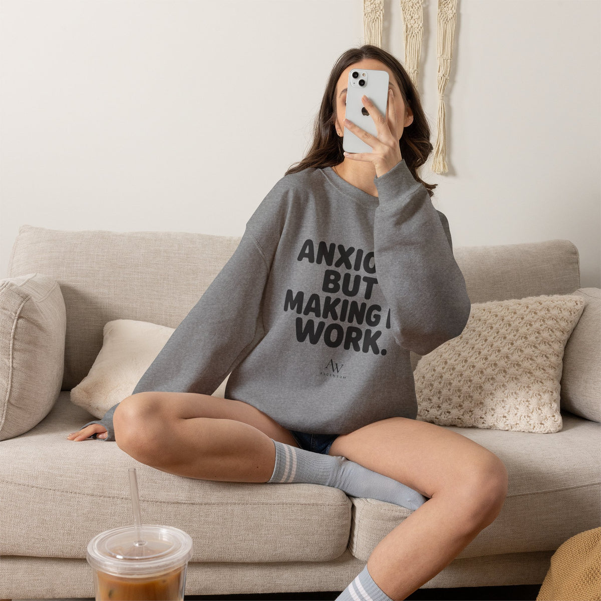 Anxious But Making It Work — Women's Empowerment Crewneck | Ascensum