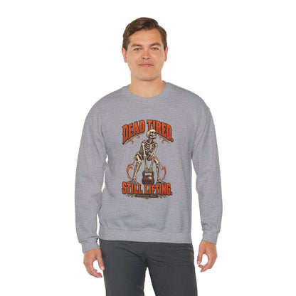 Dead Tired Still Lifting — Halloween Fitness Unisex Crewneck | Ascensum Wear