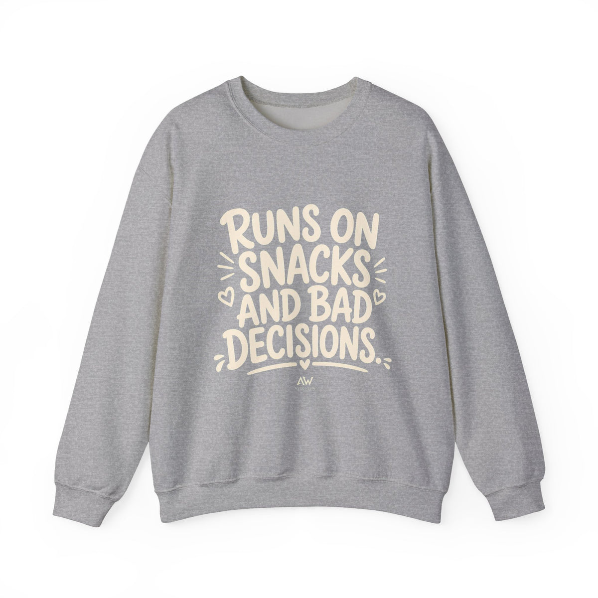 Runs On Snacks And Bad Decisions — Women's Empowerment Crewneck | Ascensum Wear