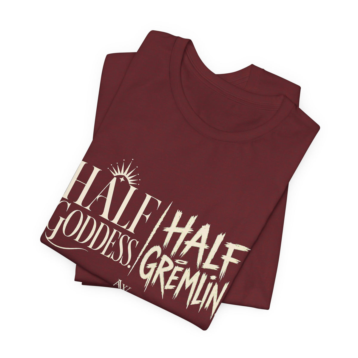 Half Goddess, Half Gremlin — Women's Empowerment Tee | Ascensum Wear