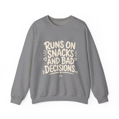 Runs On Snacks And Bad Decisions — Women's Empowerment Crewneck | Ascensum Wear