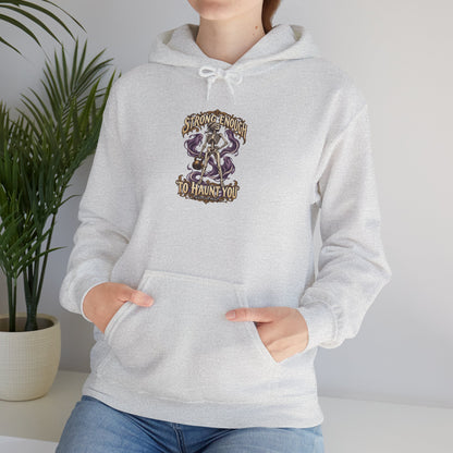 Strong Enough to Haunt You — Halloween Unisex Hoodie | Ascensum Wear