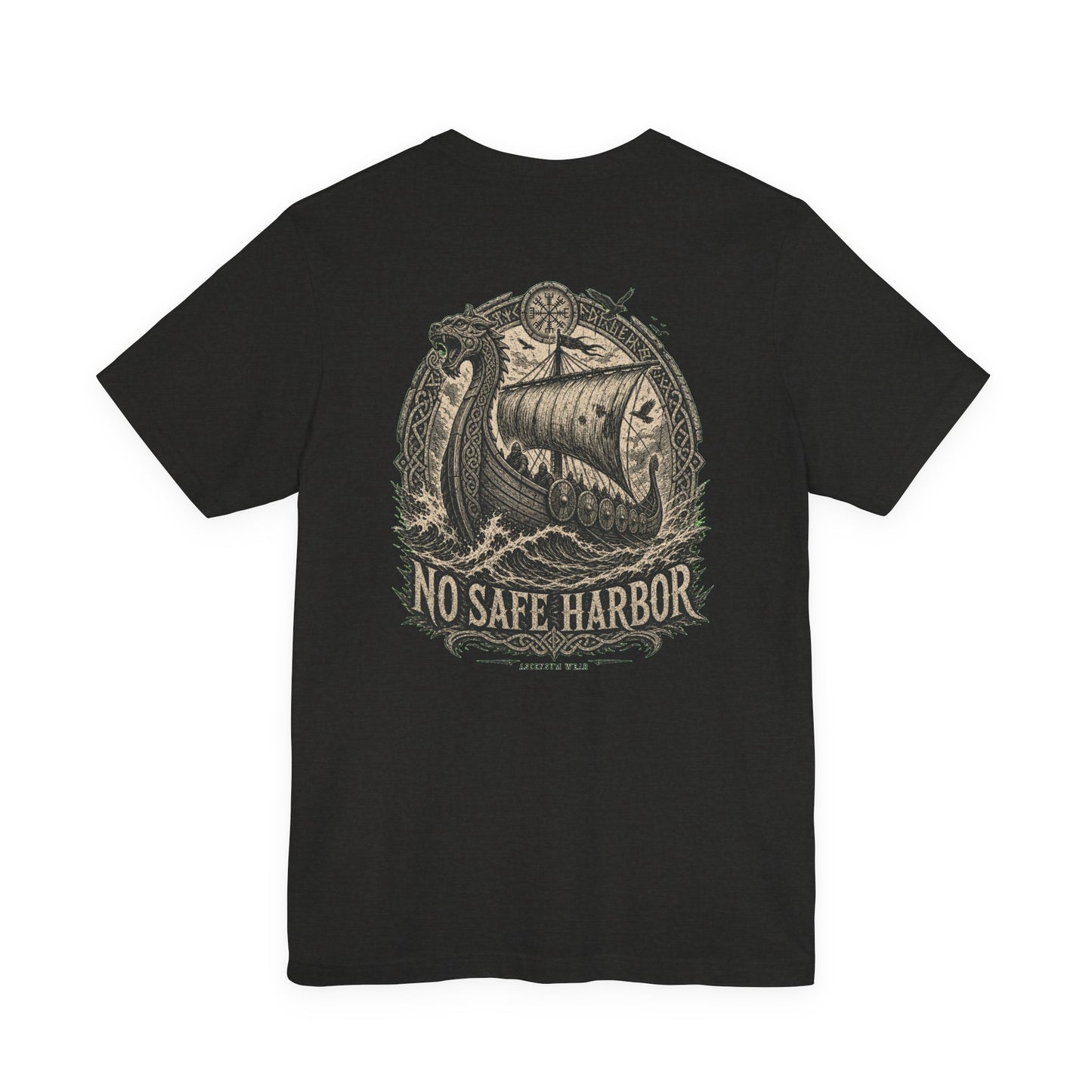No Safe Harbor — Norse Back Print T-Shirt | Ascensum Wear