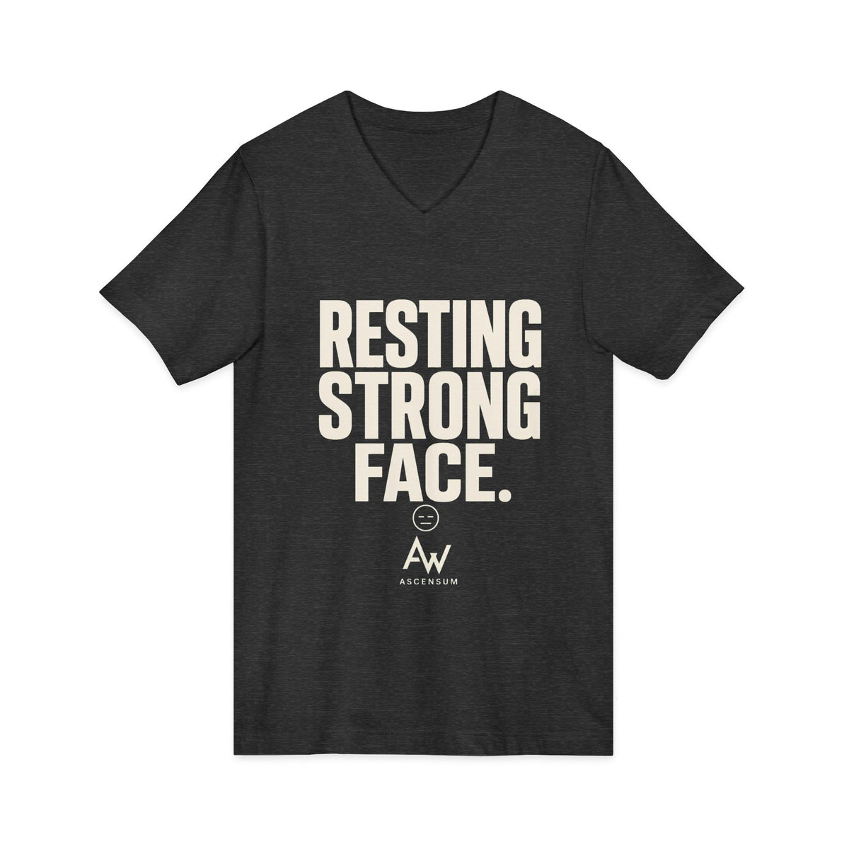 Resting Strong Face V Neck | Women's Empowerment Tee